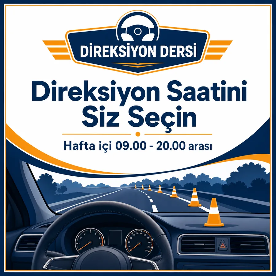 Direksiyon dersi afişi: araç içinden görünen yol ve trafik konileri